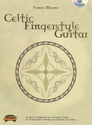 Image du vendeur pour Celtic Fingerstyle Guitar (+CD): 14 Irish traditionals for acoustic guitar mis en vente par moluna