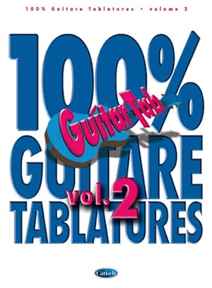 Bild des Verkufers fr 100% Guitar Tablatures vol.2 songbook vocal/guitar/tab (frz) zum Verkauf von moluna