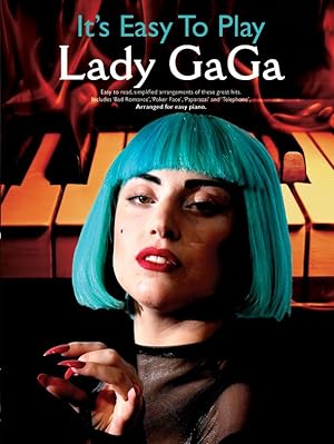 Seller image for It\ s easy to play Lady Gaga: for easy piano (vocal/guitar) for sale by moluna