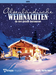 Bild des Verkufers fr Alpenlaendische Weihnachten fr 3 Floeten Spielpartitur zum Verkauf von moluna