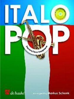 Bild des Verkufers fr Italo Pop (+CD): fr Tenorsaxophon (Sopransaxophon) zum Verkauf von moluna