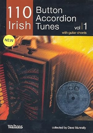 Seller image for 110 Irish Button Accordeon Tunes vol.1 (+CD): for accordion for sale by moluna