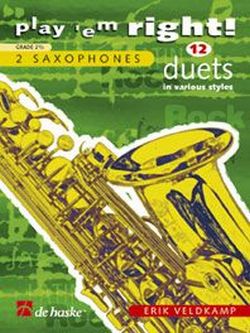 Bild des Verkufers fr Play \ em right: 12 duets in various styles for 2 saxophones zum Verkauf von moluna