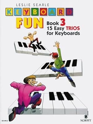 Bild des Verkufers fr Keyboard Fun Band 3 15 easy trios for keyboard zum Verkauf von moluna