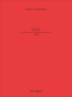 Seller image for Elly per clarinetto, violoncello e pianoforte partitura for sale by moluna