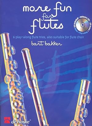 Image du vendeur pour More Fun for Flutes (+CD) for 3 flutes score and parts mis en vente par moluna