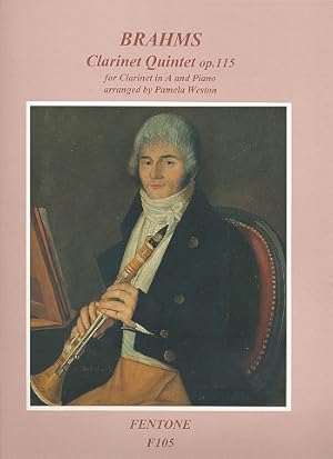 Seller image for Clarinet Quintet op.115 for clarinet in A and piano for sale by moluna