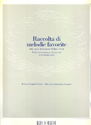 Seller image for Raccolta di melodie favorite dalle opere di Donizetti, Bellini e Verdi per flauto for sale by moluna