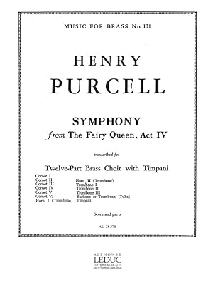 Immagine del venditore per Symphony from The Fairy Queen for 12-part brass choir with timpani score and parts venduto da moluna