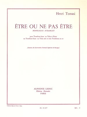 Bild des Verkufers fr Etre ou ne pas etre monologue d\ Hamlet pour trombone-basse (tuba) et piano zum Verkauf von moluna