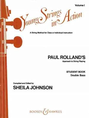 Bild des Verkufers fr Young Strings in Action vol.1 for double bass (student book) zum Verkauf von moluna