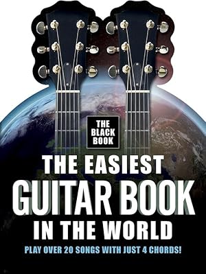The Easiest Guitar Book In The World - The Black Book songbook piano/vocal/guitar
