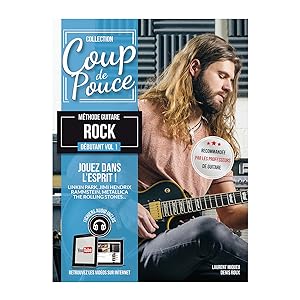 Seller image for Dbutant guitare Rock vol.1 (+online audio) Collection Coup de Pouce for sale by moluna