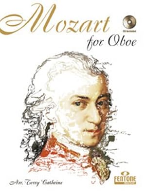 Bild des Verkufers fr Mozart for Oboe (+CD) fr Oboe 11 Stcke aus bekannten Werken zum Verkauf von moluna