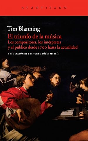 Imagen del vendedor de EL TRIUNFO DE LA MSICA Los compositores, los intrpretes y pblico desde 1700 hasta act a la venta por Imosver