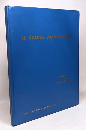 Bild des Verkufers fr Calcul automatique - 1/ calcul numrique + 2/ calcul analogique zum Verkauf von crealivres