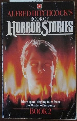 Alfred Hitchcock's Book of Horror Stories: Book #2