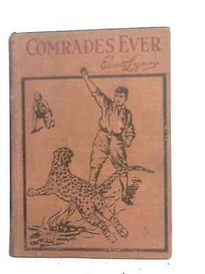 Immagine del venditore per Comrades Ever! venduto da World of Rare Books