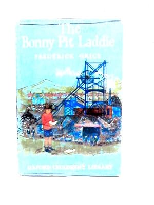 Seller image for Bonny Pit Laddie for sale by World of Rare Books