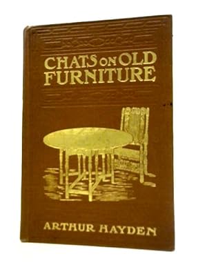 Seller image for Chats on Old Furniture for sale by World of Rare Books