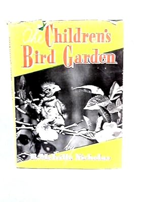 Immagine del venditore per The Children's Bird Garden venduto da World of Rare Books