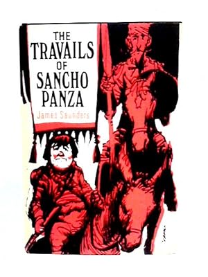 Imagen del vendedor de The Travails of Sancho Panza a la venta por World of Rare Books