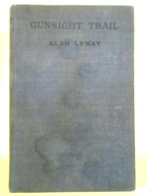 Seller image for Gunsight Trail for sale by World of Rare Books