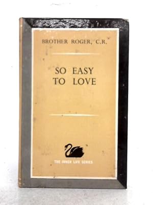 Seller image for So Easy to Love for sale by World of Rare Books