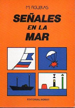 Imagen del vendedor de SEALES EN LA MAR a la venta por Libros Tobal