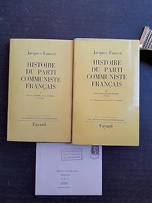 Histoire du Parti Communiste Français. Tome 1 : De la guerre à la guerre (1917-1939) - Tome 2 : V...