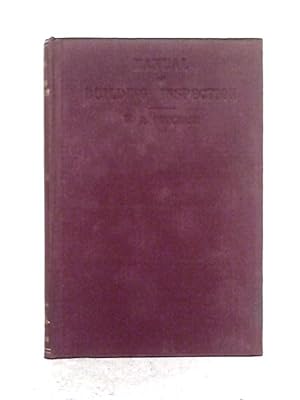 Bild des Verkufers fr Elementary Manual of Building Inspection zum Verkauf von World of Rare Books
