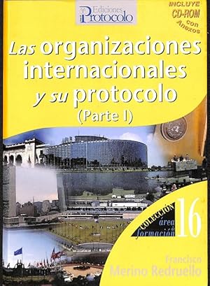 Seller image for ORGANIZACIONES INTERNACIONALES Y SU PROTOCOLO. INCLUYE CD for sale by Librera Smile Books