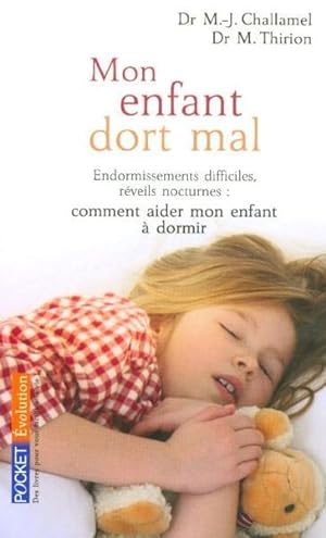 Seller image for mon enfant dort mal for sale by Chapitre.com : livres et presse ancienne