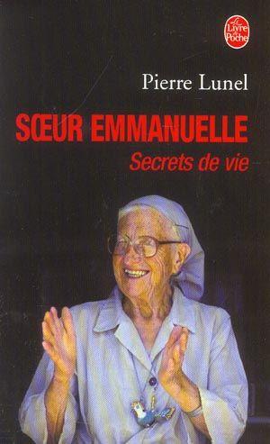 Image du vendeur pour Soeur Emmanuelle, secrets de vie mis en vente par Chapitre.com : livres et presse ancienne