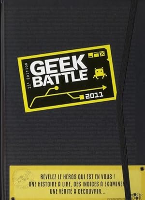 Bild des Verkufers fr geek battle (11e dition) zum Verkauf von Chapitre.com : livres et presse ancienne