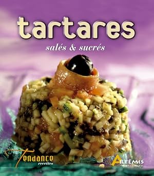 Image du vendeur pour Tartares sals & sucrs mis en vente par Chapitre.com : livres et presse ancienne