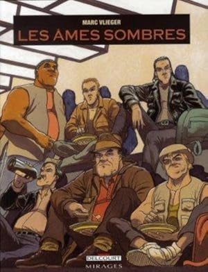 Imagen del vendedor de LES AMES SOMBRES a la venta por Chapitre.com : livres et presse ancienne