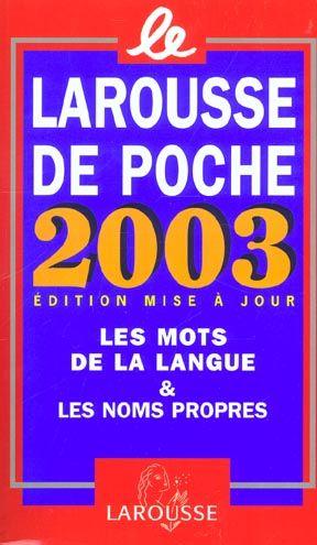 Le Larousse de poche 2003