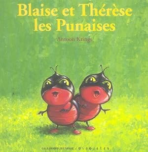 Imagen del vendedor de Blaise et Thrse les punaises a la venta por Chapitre.com : livres et presse ancienne