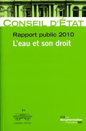 l'eau et son droit ; rapport public du conseil d'Etat (édition 2010)