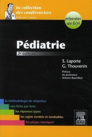 Pédiatrie. préparation aux ECN, la méthodologie de rédaction, une fiche par item, les réponses ty...