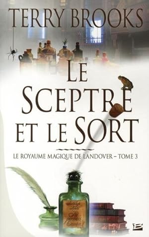 Seller image for Le royaume magique de Landover. 3. Le sceptre et le sort for sale by Chapitre.com : livres et presse ancienne