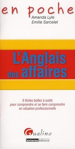 Bild des Verkufers fr L'anglais des affaires zum Verkauf von Chapitre.com : livres et presse ancienne