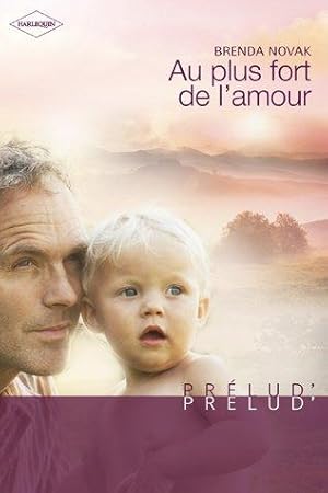 Au plus fort de l'amour