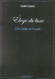 Éloge du luxe