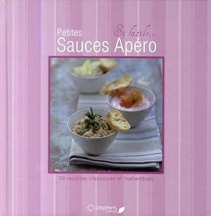 Image du vendeur pour Petites sauces apro mis en vente par Chapitre.com : livres et presse ancienne