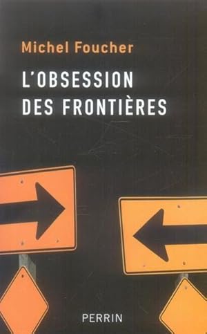 Imagen del vendedor de l'obsession des frontires a la venta por Chapitre.com : livres et presse ancienne