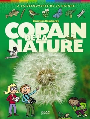 Seller image for Copain de la nature for sale by Chapitre.com : livres et presse ancienne