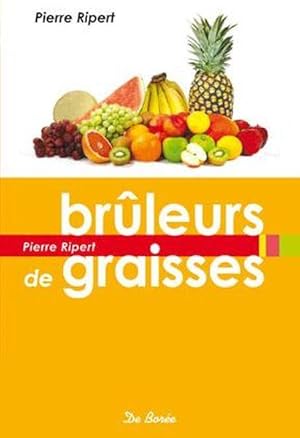 Image du vendeur pour Brleurs de graisses mis en vente par Chapitre.com : livres et presse ancienne