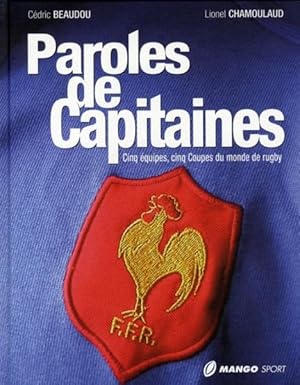 Seller image for Paroles de capitaines for sale by Chapitre.com : livres et presse ancienne